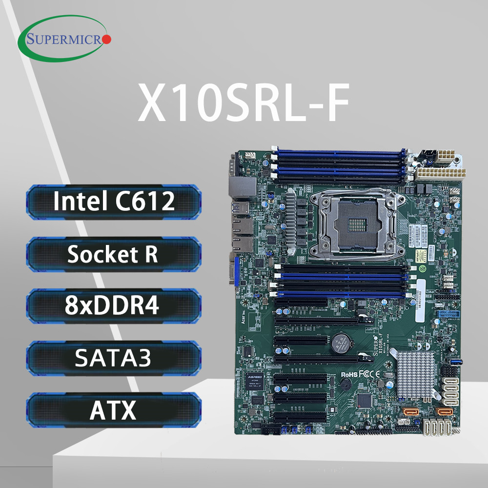 E5 2699 V4 - لوحة أم Supermicro X10SRL-F C612 تدعم